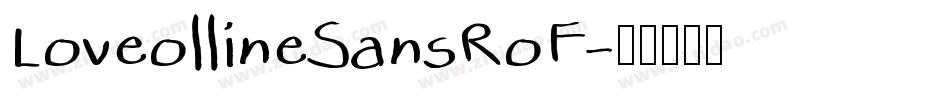 LoveollineSansRoF字体转换