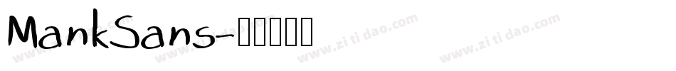 MankSans字体转换
