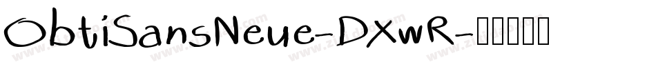 ObtiSansNeue-DXwR字体转换
