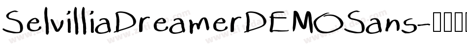 SelvilliaDreamerDEMOSans字体转换