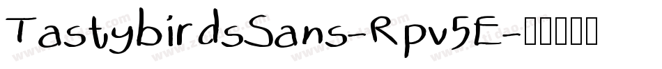 TastybirdsSans-Rpv5E字体转换