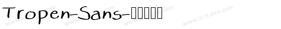 Tropen-Sans字体转换