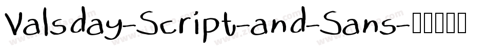 Valsday-Script-and-Sans字体转换
