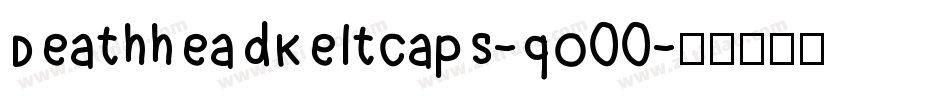 DeathheadKeltcaps-qo00字体转换