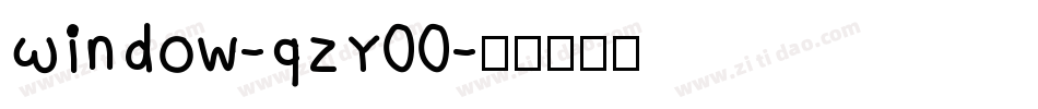 Window-qZY00字体转换