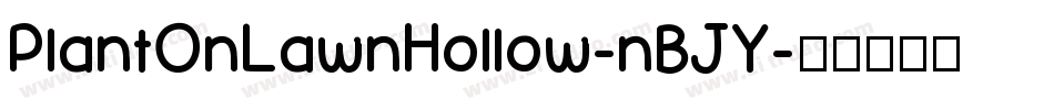 PlantOnLawnHollow-nBJY字体转换