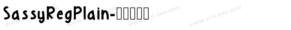 SassyRegPlain字体转换