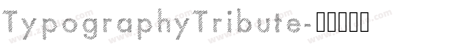 TypographyTribute字体转换