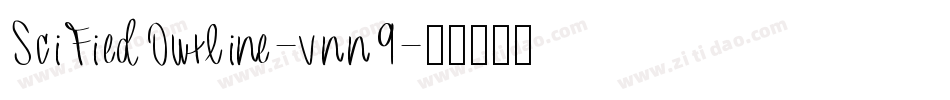 SciFiedOutline-vnn9字体转换
