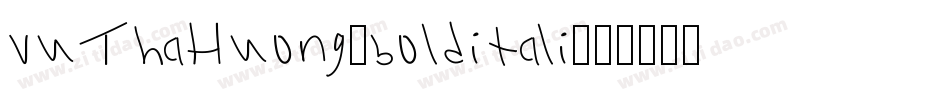 vuThaHuong_bolditali字体转换