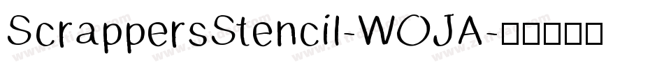 ScrappersStencil-WOJA字体转换