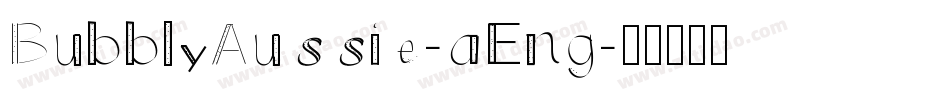 BubblyAussie-aEng字体转换