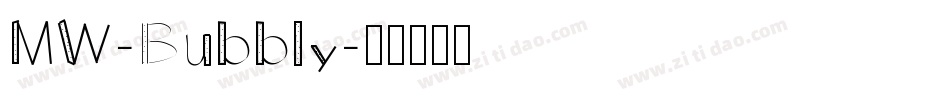 MW-Bubbly字体转换