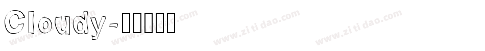 Cloudy字体转换