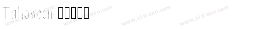 Talloween字体转换