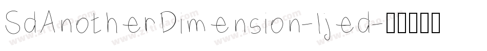 SdAnotherDimension-ljed字体转换