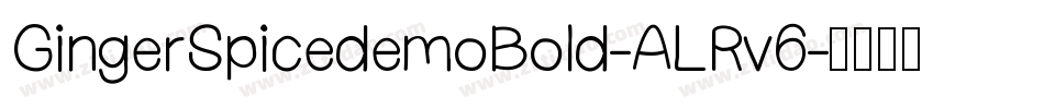 GingerSpicedemoBold-ALRv6字体转换