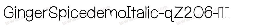 GingerSpicedemoItalic-qZ2O6字体转换