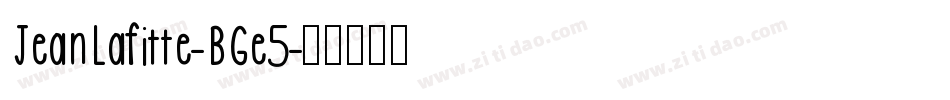 JeanLafitte-BGe5字体转换