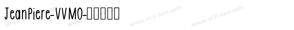 JeanPiere-VVM0字体转换