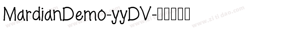 MardianDemo-yyDV字体转换