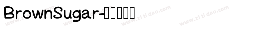 BrownSugar字体转换