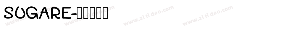 SUGARE字体转换