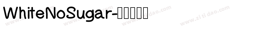 WhiteNoSugar字体转换