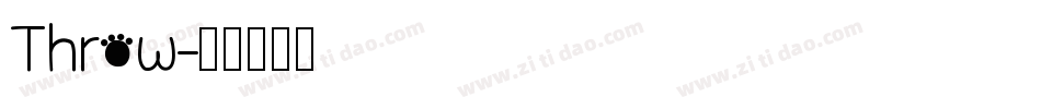 Throw字体转换