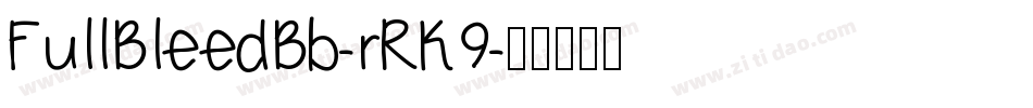 FullBleedBb-rRK9字体转换