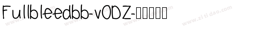 Fullbleedbb-vODZ字体转换