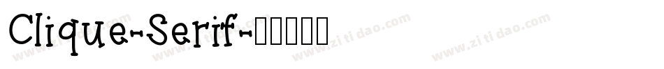 Clique-Serif字体转换