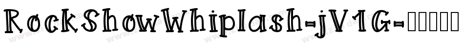 RockShowWhiplash-jV1G字体转换