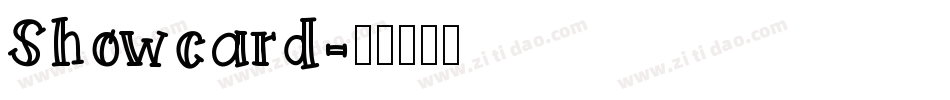 Showcard字体转换