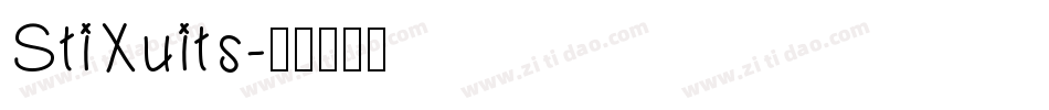 StiXuits字体转换