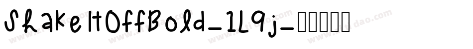 ShakeItOffBold-1L9j字体转换