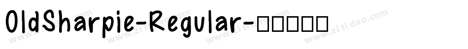 OldSharpie-Regular字体转换