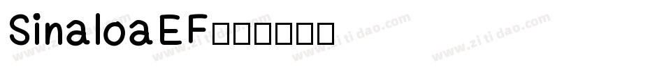 SinaloaEF字体转换