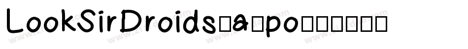 LookSirDroids-a3po字体转换