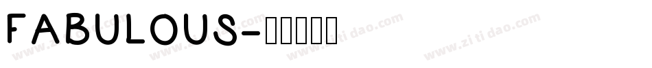FABULOUS字体转换