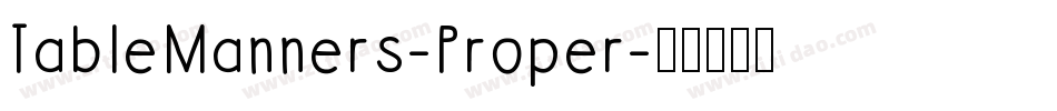 TableManners-Proper字体转换