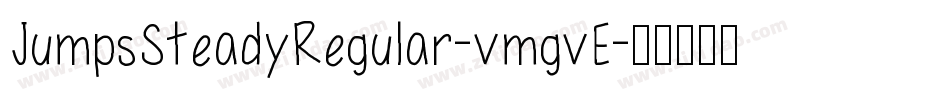 JumpsSteadyRegular-vmgvE字体转换