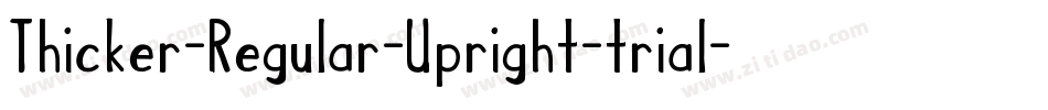 Thicker-Regular-Upright-trial字体转换