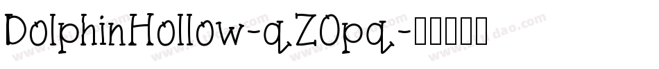 DolphinHollow-qZ0pq字体转换