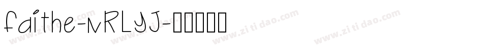 Faithe-nRLYJ字体转换