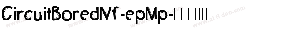 CircuitBoredNf-epMp字体转换