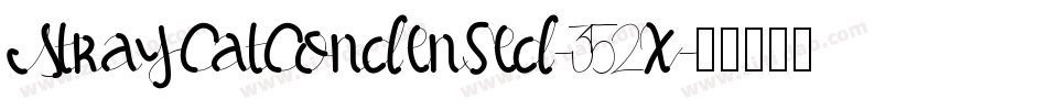 StrayCatCondensed-352X字体转换
