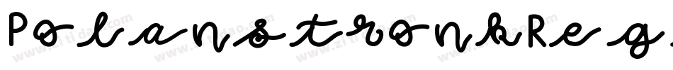 PolanstronkRegular-46yx字体转换