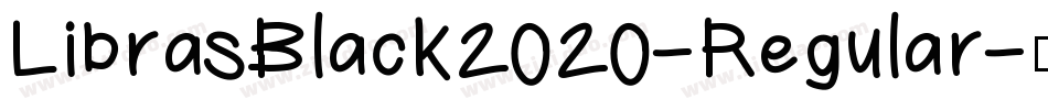 LibrasBlack2020-Regular字体转换