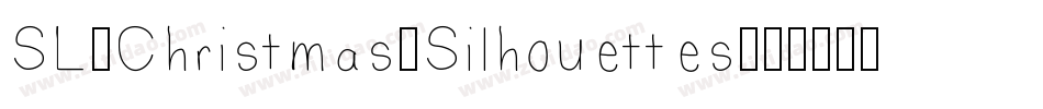 SL-Christmas-Silhouettes-1字体转换
